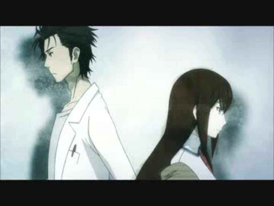フルhd Steins Gate 0 Op ニコニコ動画