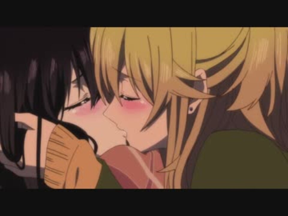 Citrus 百合百合シーンまとめ ニコニコ動画