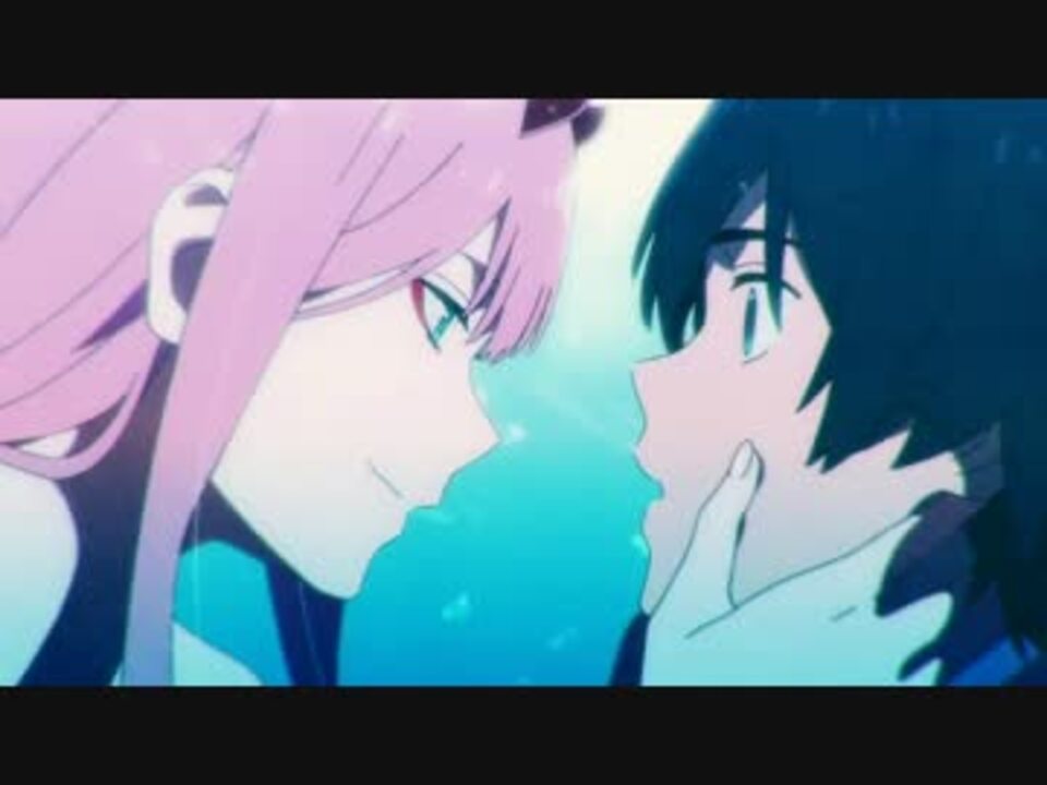 人気の ダーリン イン ザ フランキス 動画 473本 2 ニコニコ動画