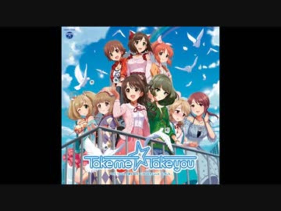 人気の Take Me Take You 動画 179本 ニコニコ動画