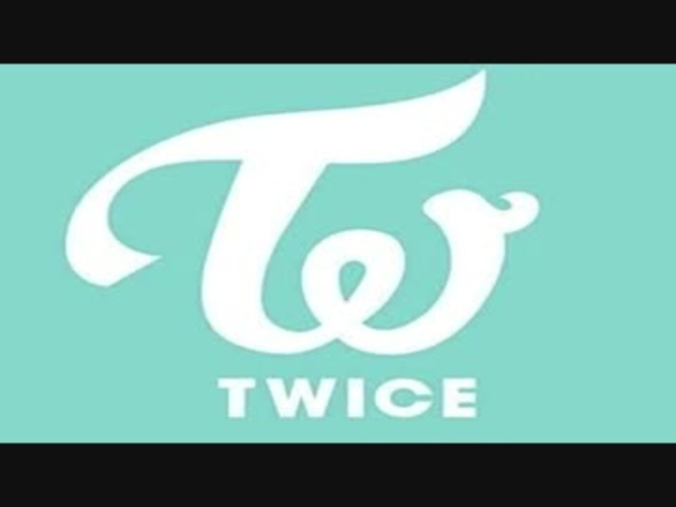 人気の Twice 動画 3 965本 43 ニコニコ動画