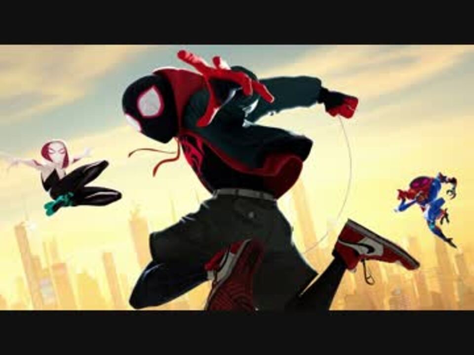 映画 スパイダーマン スパイダーバース 予告編 2 高画質版 ニコニコ動画