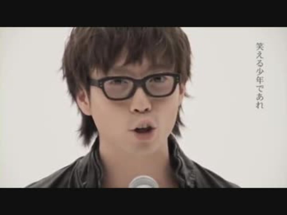 人気の 高橋優 少年であれ 動画 11本 ニコニコ動画
