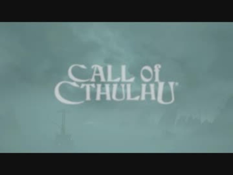 Call Of Cthulhu 実況プレイ 01 ニコニコ動画