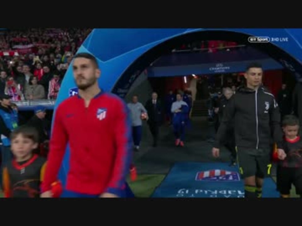 Full前半 1of2 18 19uefa Cl ベスト16 1stレグ アトレティコ マドリード Vs ユヴェントス ニコニコ動画