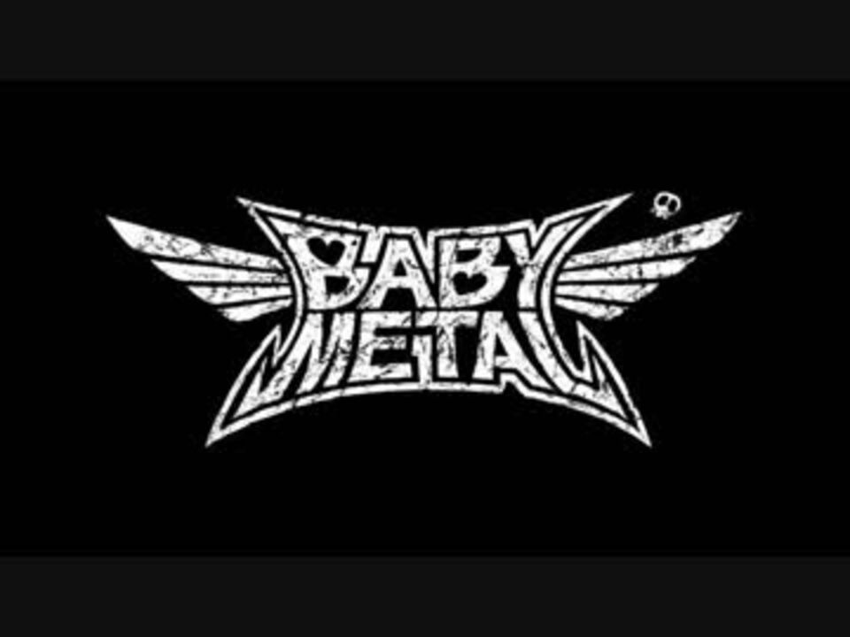 作業用 Babymetal ニコニコ動画