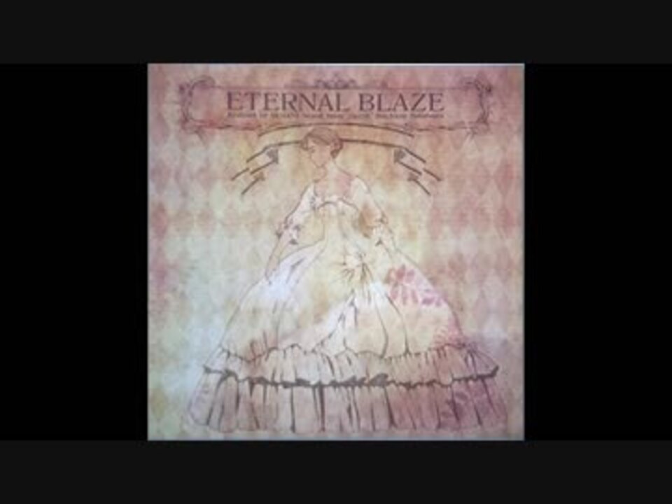 ノスタルジアop 2 Eternal Blaze Cyber J Rock Remix Remixed By Huser Feat Nana Takahashi ニコニコ動画