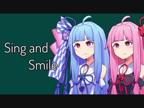 SING＆SMILE