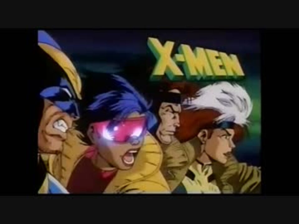 X Men Op ニコニコ動画