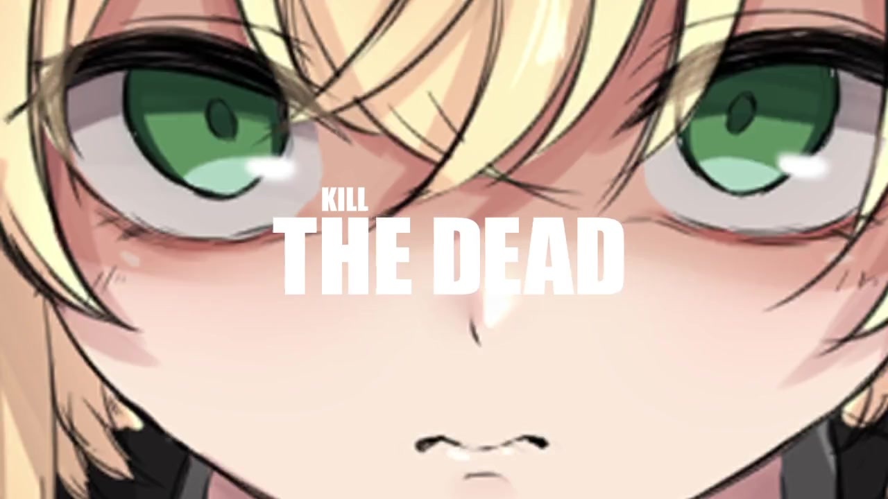 【RPGアツマール】KILL THE DEAD オープニングムービー - ニコニコ動画