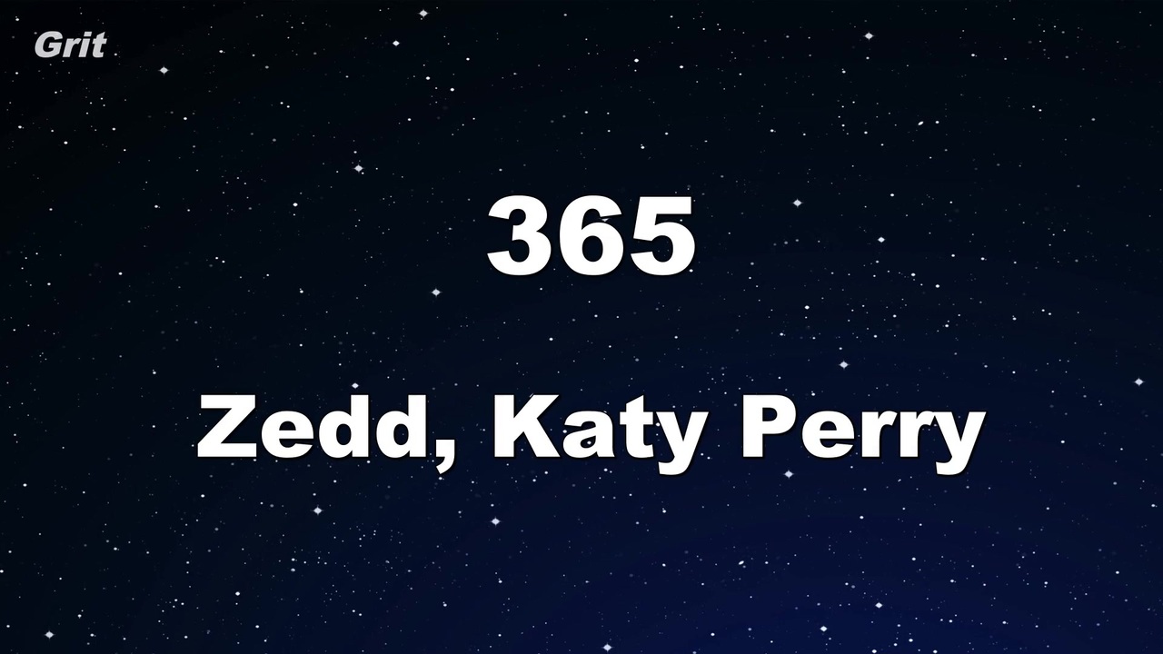365 Zedd Katy Perry Karaoke With Guide Melody ニコニコ動画