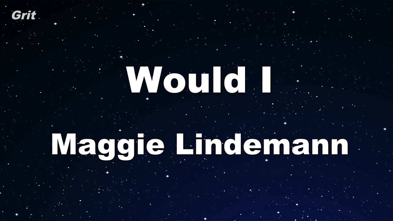 Would I Maggie Lindemann Karaoke With Guide Melody ニコニコ動画