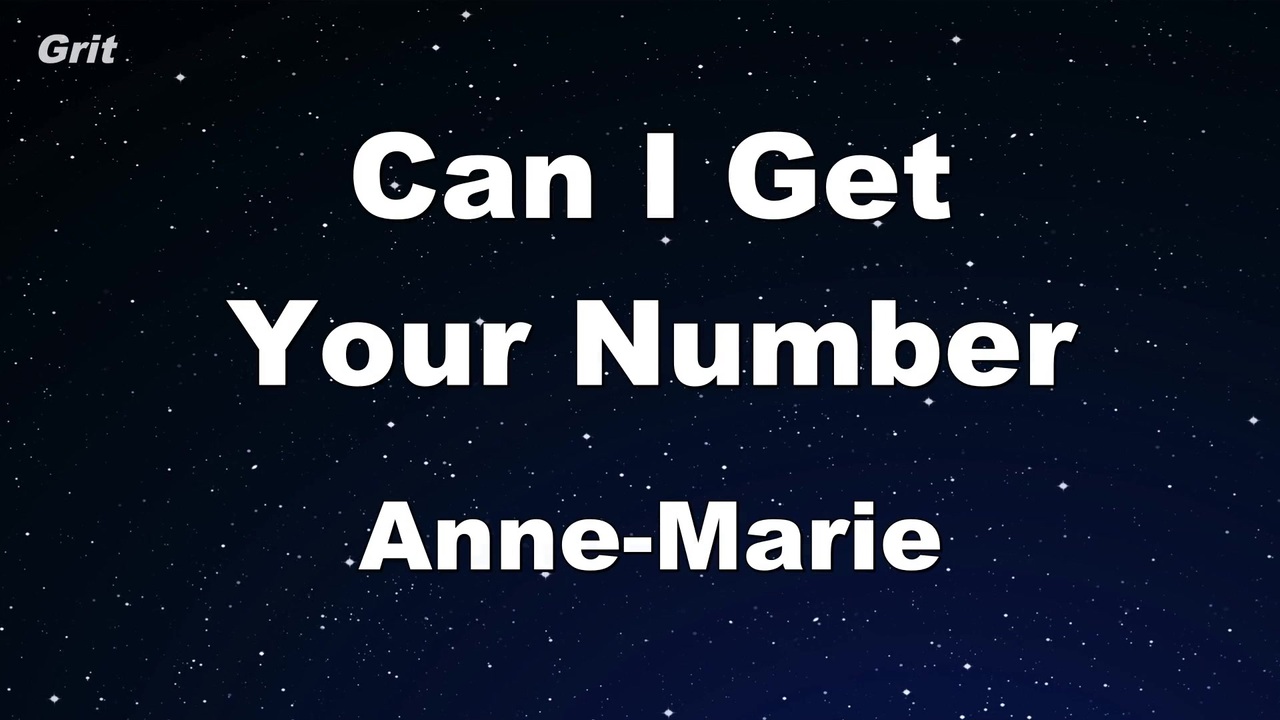 can-i-get-your-number-anne-marie-karaoke-with-guide-melody