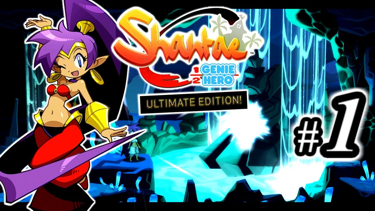 Shantae Half Genie Hero シャンティシリーズ プレイしていきたい トロフィー100 Part1 実況 ニコニコ動画