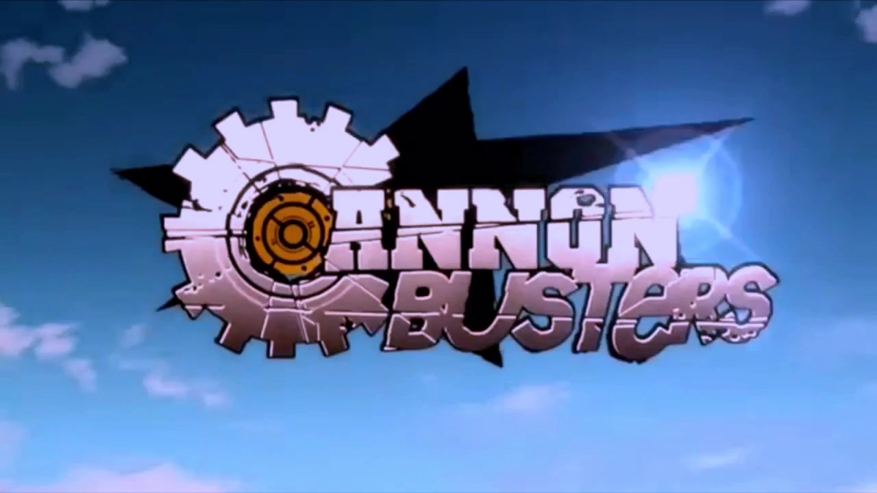 人気の キャノン バスターズ 動画 3本 ニコニコ動画