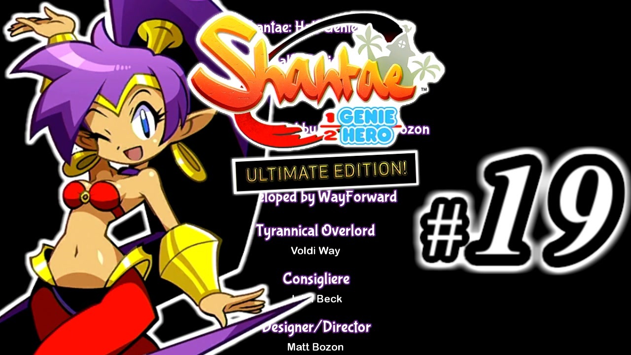 Shantae Half Genie Hero シャンティシリーズ プレイしていきたい トロフィー100 Part19 実況 ニコニコ動画