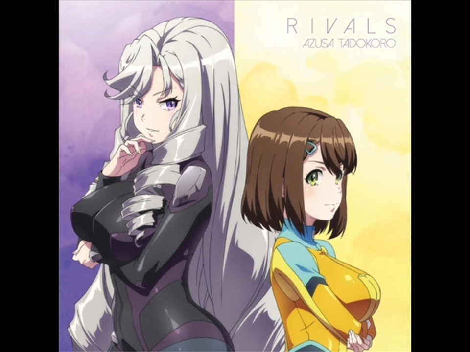 RIVALS - ニコニコ動画
