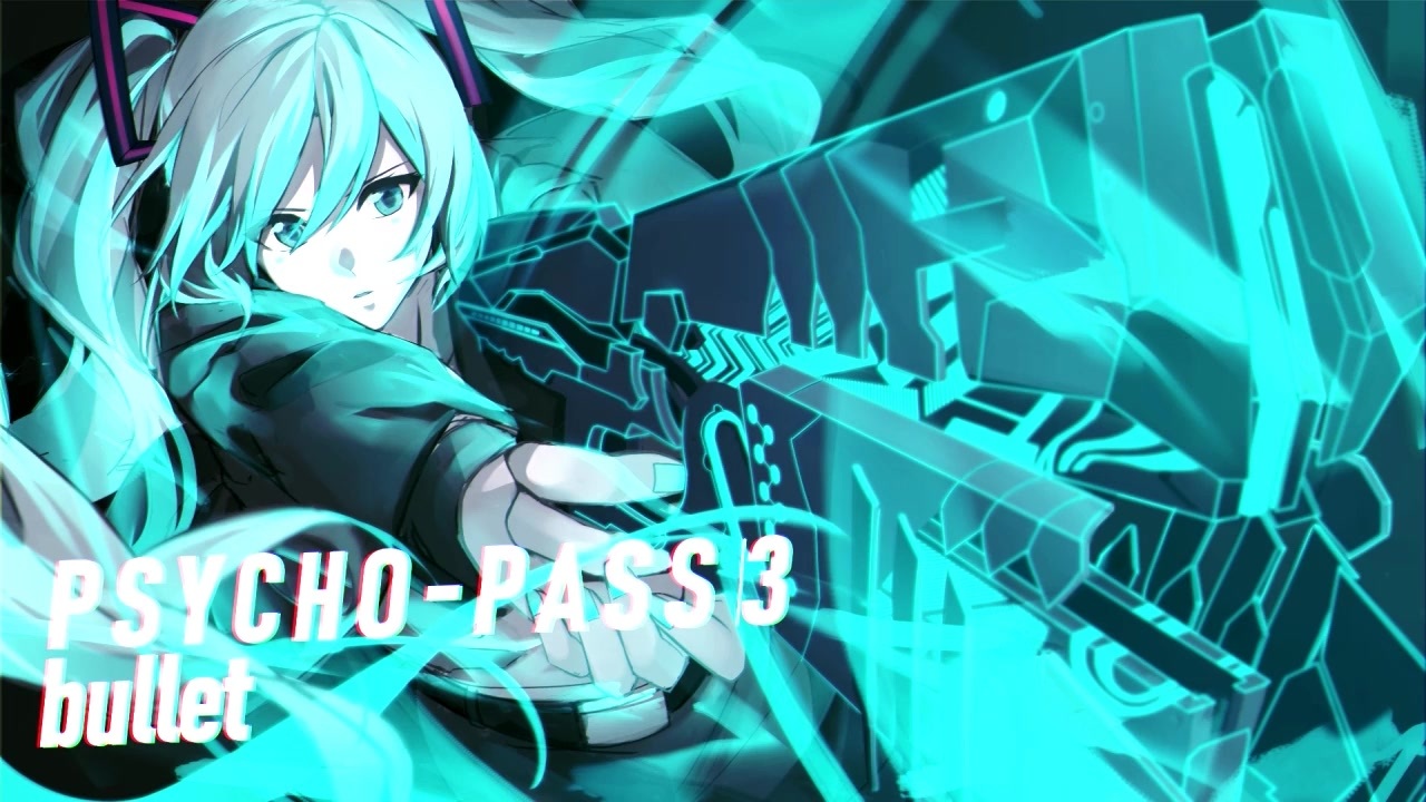 人気の 音楽 Psycho Pass 動画 80本 3 ニコニコ動画