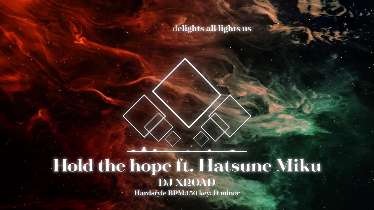 C97 初音ミク Dj Xroad Hold The Hope Ft 初音ミク Hardstyle ニコニコ動画