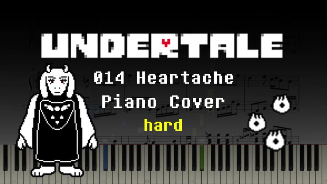 Undertale 014 Heartache 心の痛み Hard ピアノ ニコニコ動画