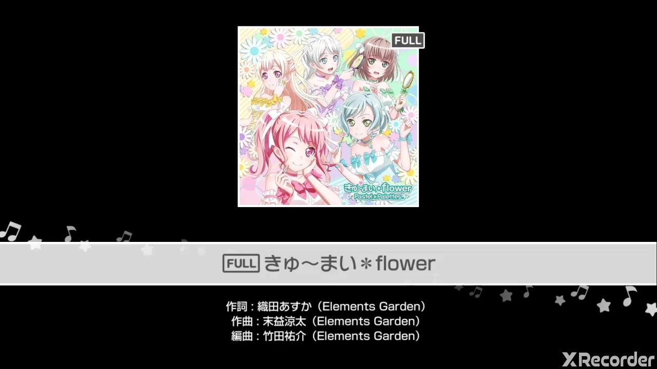 ガルパ Pastel Palettes きゅ まい Flower Full ニコニコ動画