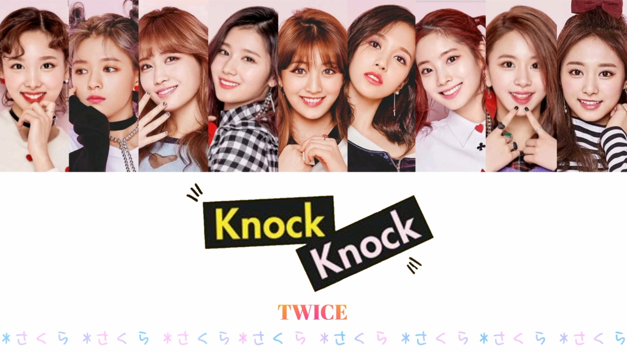 Twice Knock Knock カナルビ 歌詞 日本語字幕 ニコニコ動画