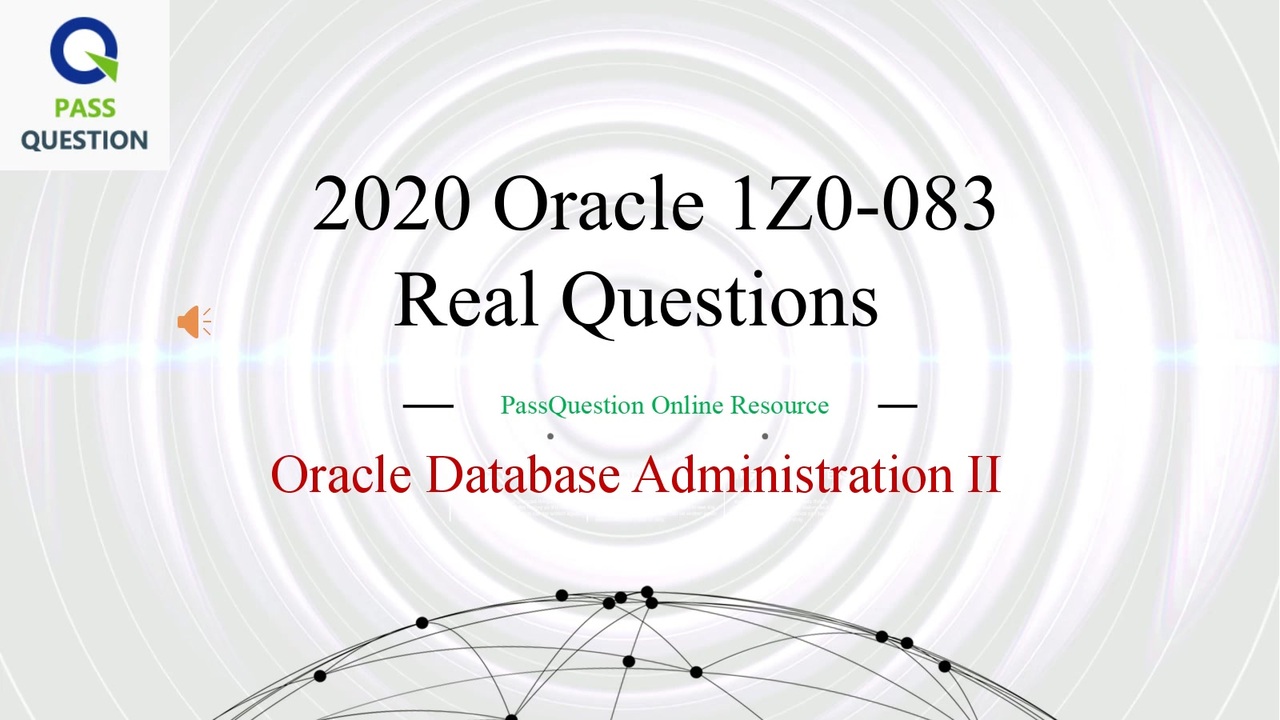 1Z0-083 Exam Questions - Oracle Database Administration II - ニコニコ動画