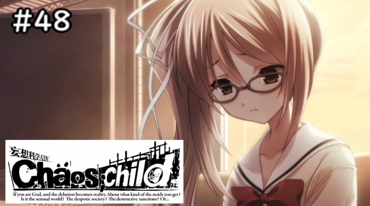 人気の Chaos Child 動画 485本 3 ニコニコ動画