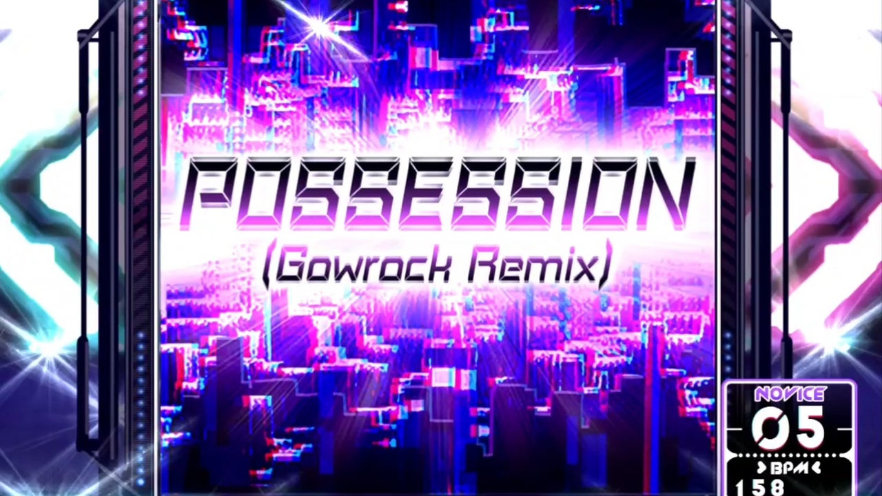 【SDVX】POSSESSION(Gowrock Remix) [NOV] - ニコニコ動画