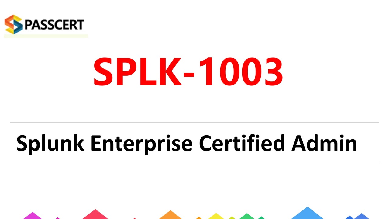 SPLK-1003 Originale Fragen | Maxtic