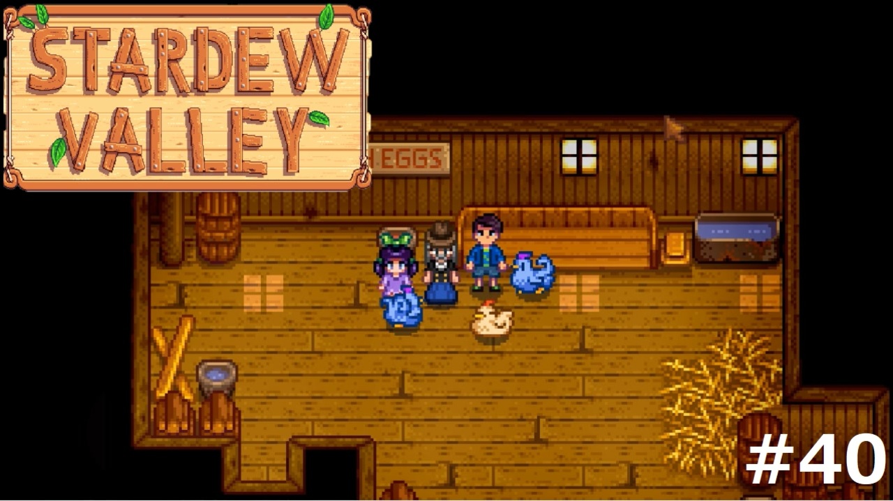 人気の Stardewvalley 動画 4 4本 21 ニコニコ動画