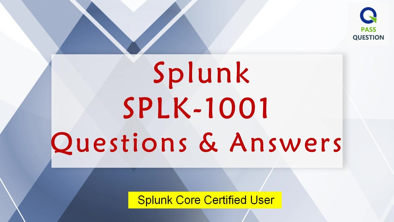 SPLK-5001 Vorbereitungsfragen