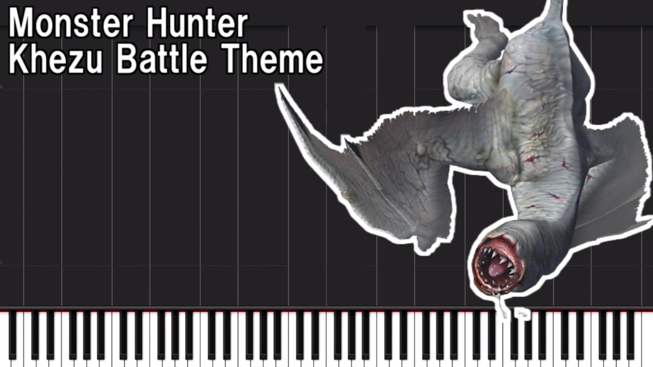 フルフル戦闘bgm ピアノ楽譜 Khezu Battle Theme Piano Monster Hunter ニコニコ動画