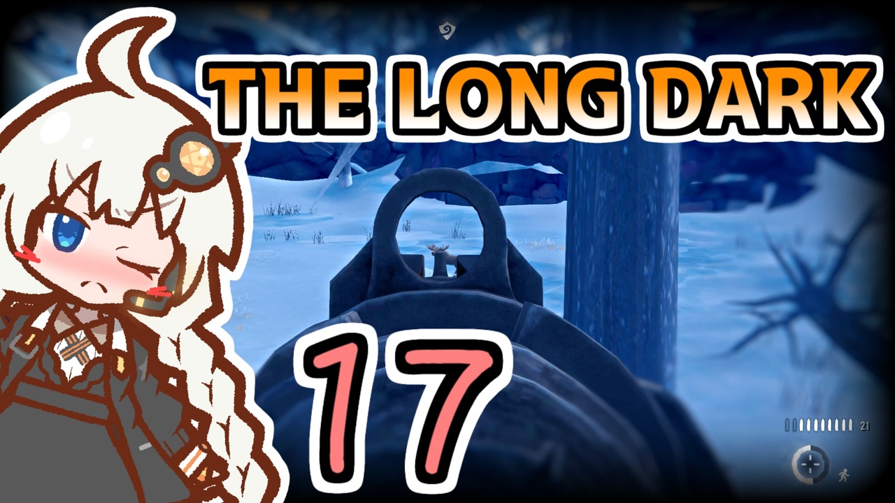 人気の The Long Dark 動画 2 309本 ニコニコ動画