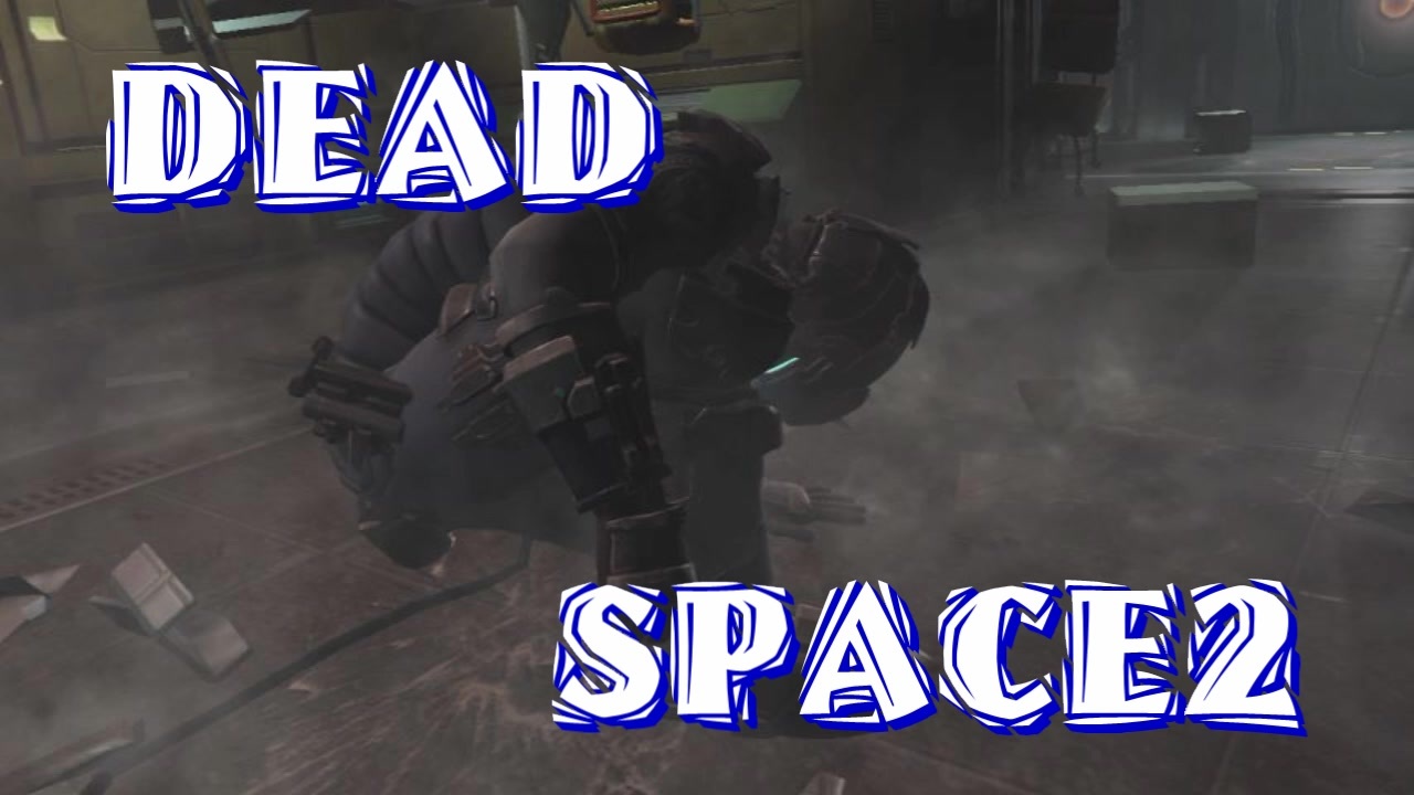 人気の Deadspace2 動画 4 121本 ニコニコ動画