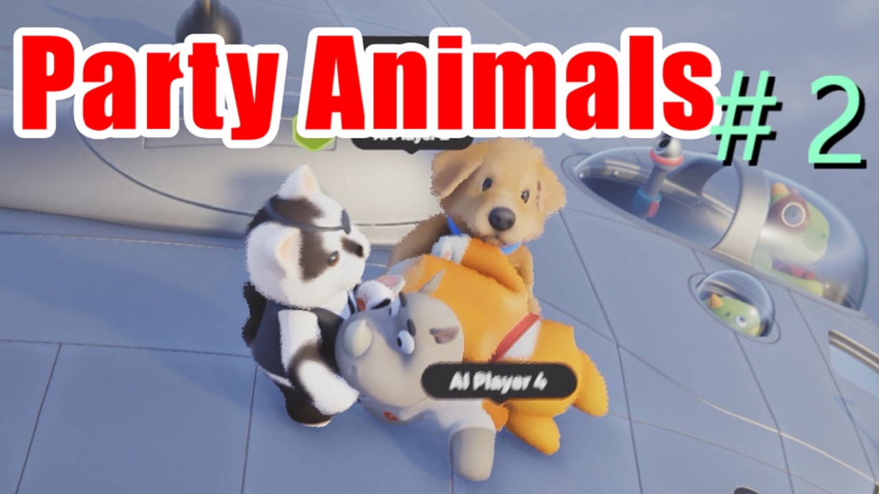 人気の パーティーアニマルズ 動画 7本 ニコニコ動画