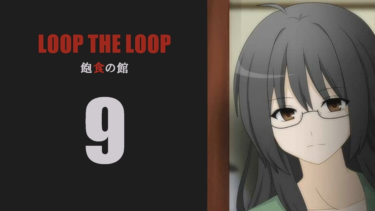 人気の Loop The Loop 動画 159本 4 ニコニコ動画