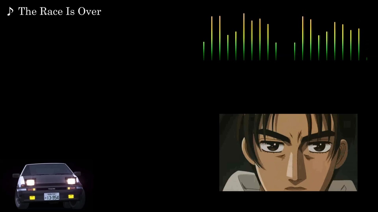 頭文字d 歌詞 和訳 The Race Is Over ニコニコ動画