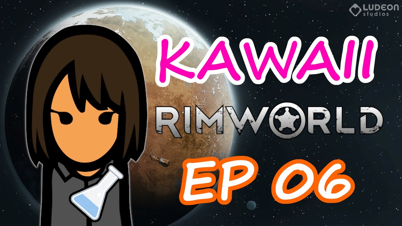 人気の Rimworld 動画 4 477本 12 ニコニコ動画