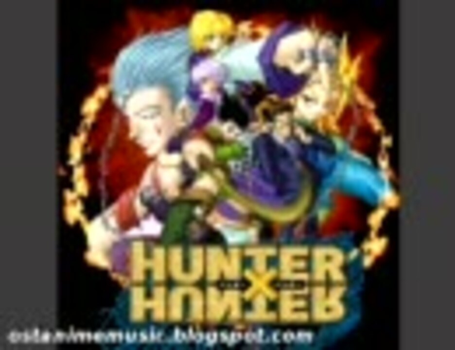人気の キャラソン Hunter Hunter 動画 47本 ニコニコ動画