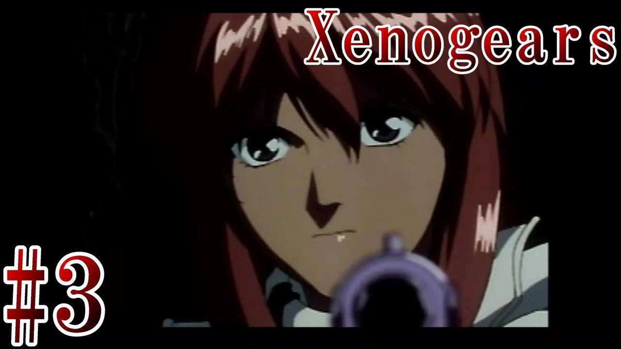 人気の Xenogears 動画 1 295本 3 ニコニコ動画