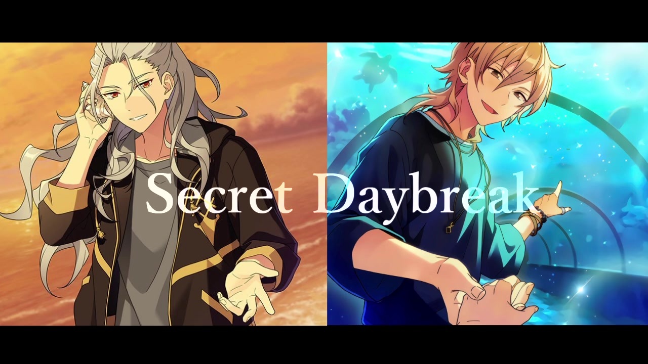 人力あんスタ】Secret Daybreak【羽風薫・乱凪砂】 - ニコニコ動画