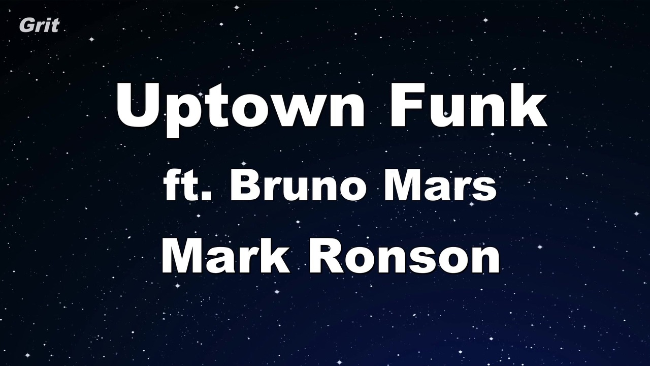 Karaoke Uptown Funk Ft Bruno Mars Mark Ronson With Guide Melody ニコニコ動画