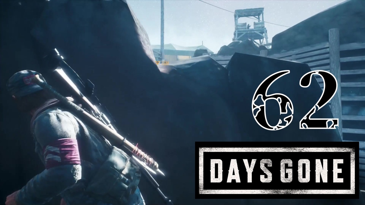 Days Gone 作戦開始 Part62 ニコニコ動画