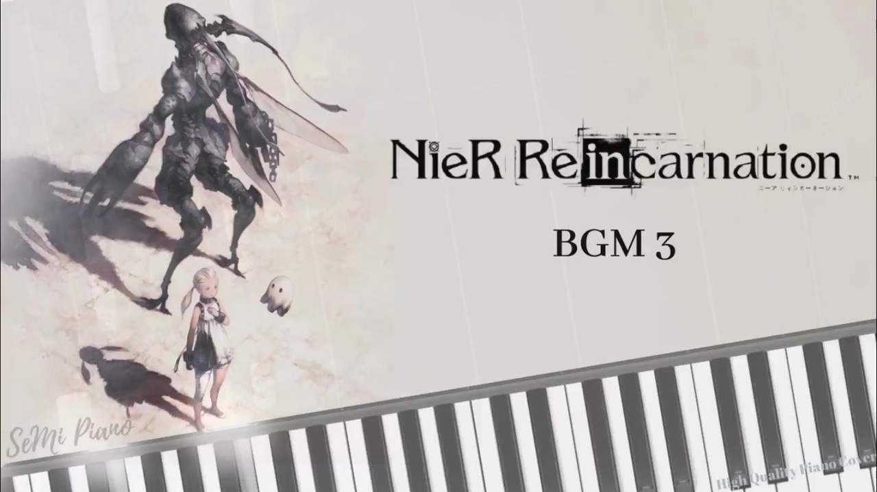 Nier Re In Carnation Bgm 3 Piano Cover Synthesia ニーア リィンカーネーション C 528hz ニコニコ動画