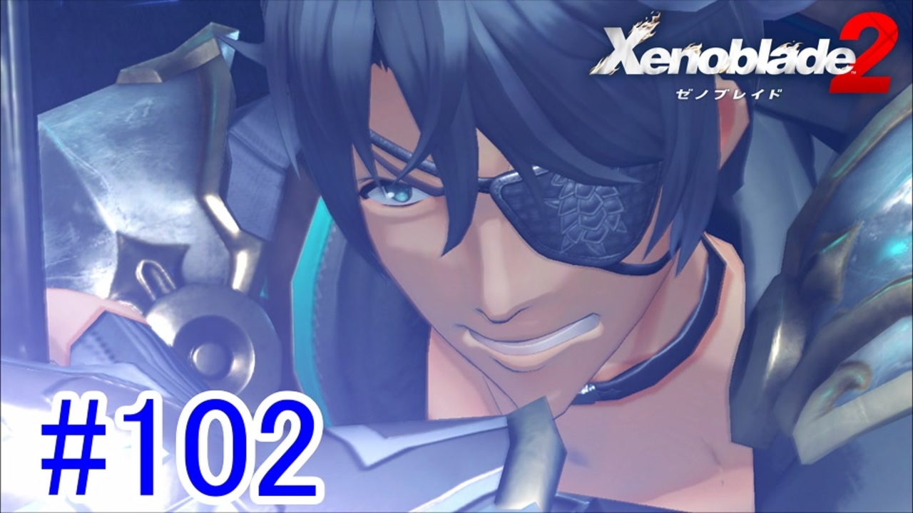 人気の Xenoblade2 動画 2 648本 ニコニコ動画