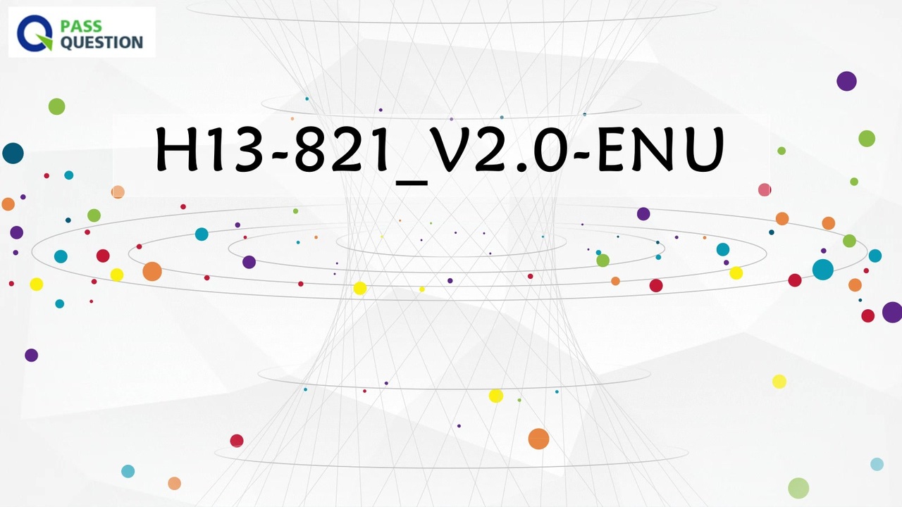 H12-821_V1.0-ENU問題例