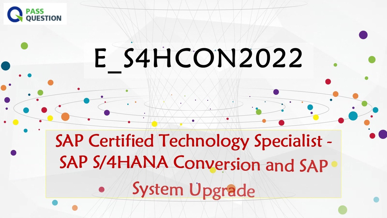 SAP S/4HANA Conversion and SAP System Upgrade E_S4HCON2022 Exam Sns-Brigh10