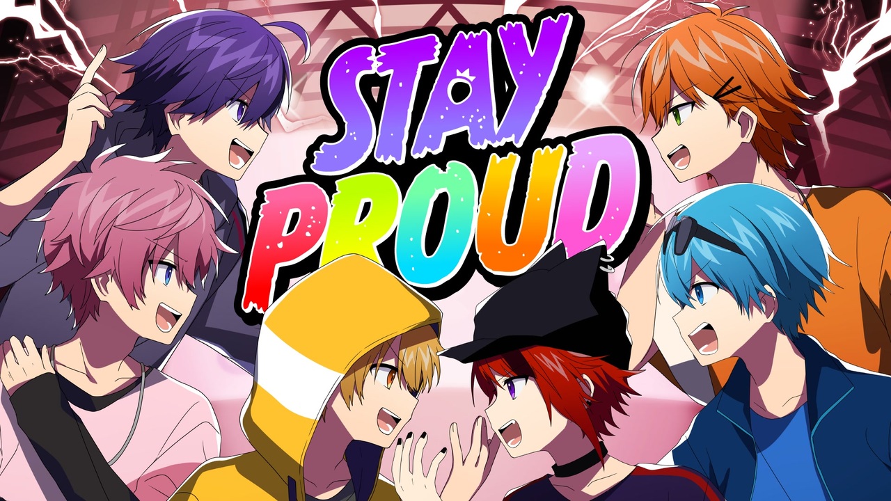 Mv Stay Proud すとぷり ニコニコ動画