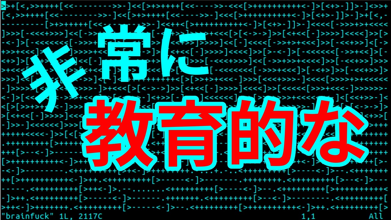 人気の Brainfuck 動画 26本 ニコニコ動画